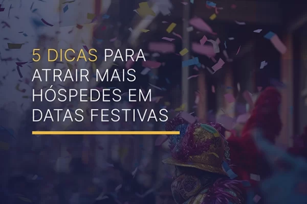 Maximizando Ocupações em Datas Festivas